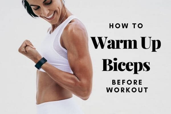 Warm Up Biceps Before Workout - Biceps Stretch